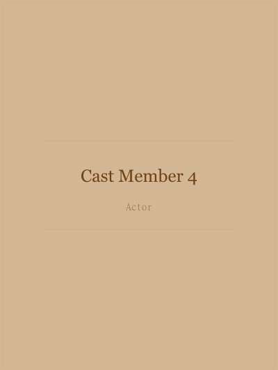 Cast Member 4